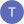 T B